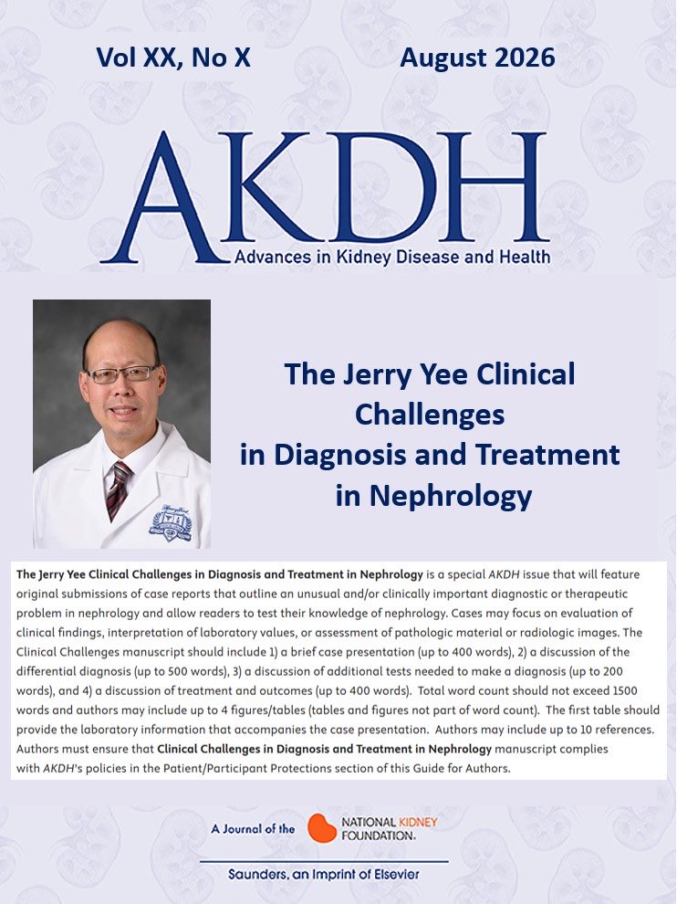 edgarvlermamd's tweet photo. Call ๐ข for papers: "The Jerry Yee: Clinical Challenges in Diagnosis and Treatment in Nephrology" @akdhjournal @kramer_holly @nkf
#Nephpearls
๐๏ธ Deadline for submissions: 15 October 2026
๐ https://t.co/t7K5pTlDJk https://t.co/mHV6v4ajnw