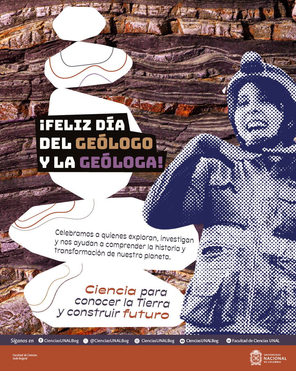 CienciasUNALBog's tweet photo. ⚒️ ¡Feliz Día del Geólogo y la Geóloga! 🌎

Celebramos a quienes exploran, investigan y nos ayudan a comprender la historia y transformación de nuestro planeta.

Ciencia para conocer la Tierra y construir futuro. 🔬 https://t.co/X0gtm0sz0j