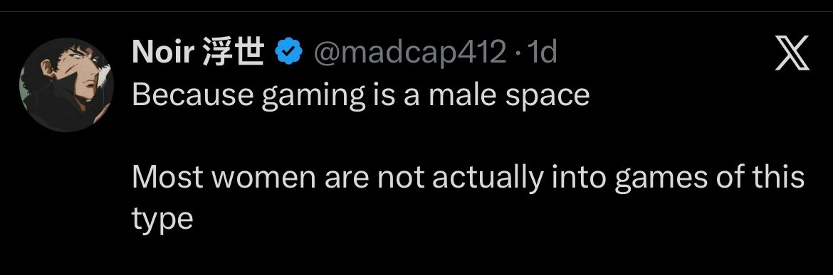 Arron_TK's tweet photo. Gaming is not a male space.

Gaming is for everyone. https://t.co/55FqxF37P0