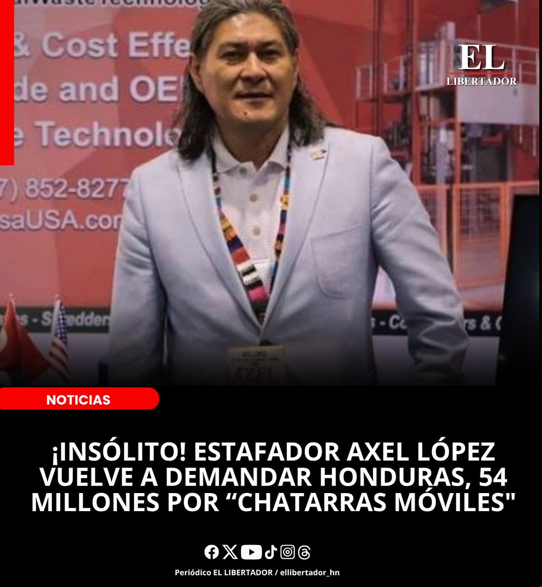 ellibertador_hn's tweet photo. ¡INSÓLITO! ESTAFADOR AXEL LÓPEZ VUELVE A DEMANDAR HONDURAS, 54 MILLONES POR “CHATARRAS MÓVILES"

El empresario guatemalteco Axel López, vinculado a la venta de los siete hospitales móviles adquiridos durante la pandemia, vuelve a llevar al Estado de Honduras ante un tribunal federal de Estados Unidos, con una demanda cerca de dos millones de dólares (aproximadamente 54 millones de lempiras) por un supuesto incumplimiento contractual relacionado con el envío y transporte de las unidades.

Leer más: https://t.co/I0vfyU4BG6

#noticias #parati #ElLibertador