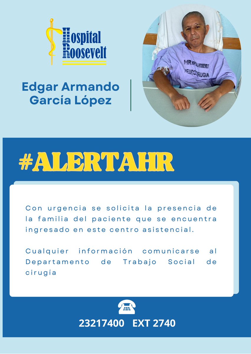 HRooseveltGT's tweet photo. #ALERTAHR Solicitamos su apoyo para localizar a la familia de nuestro paciente. Cualquier información será de gran ayuda. https://t.co/2n1PDeFUGT