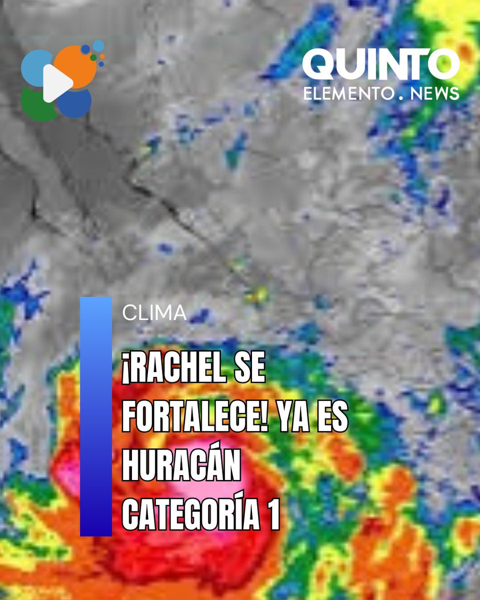 QuintoENews's tweet photo. 🌪️🚨 ¡RACHEL SUBE A CATEGORÍA 1! El huracán registra vientos de 140 km/h y rachas de 170 km/h frente al Pacífico mexicano. Se prevén lluvias intensas y oleaje de hasta 6 metros. #Rachel #Jalisco #Michoacán #QuintoElemento https://t.co/F5BUjfjx2w