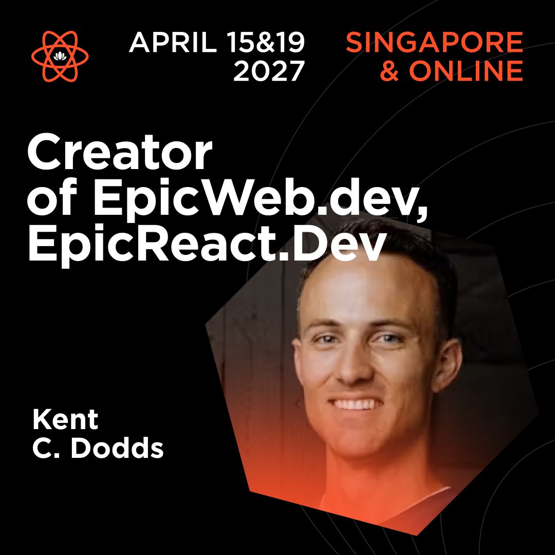 ReactSummit's tweet photo. 🎓 Meet @kentcdodds, creator of https://t.co/0wgqkEeKoA &amp; https://t.co/WufLoUcrgz, speaking at React Summit Asia!

One of the best React teachers out there is coming to Singapore.

April 15 &amp; 19, 2027, Singapore &amp; Online
Grab your ticket: https://t.co/jOM18mYT6w https://t.co/D3jaq1511V