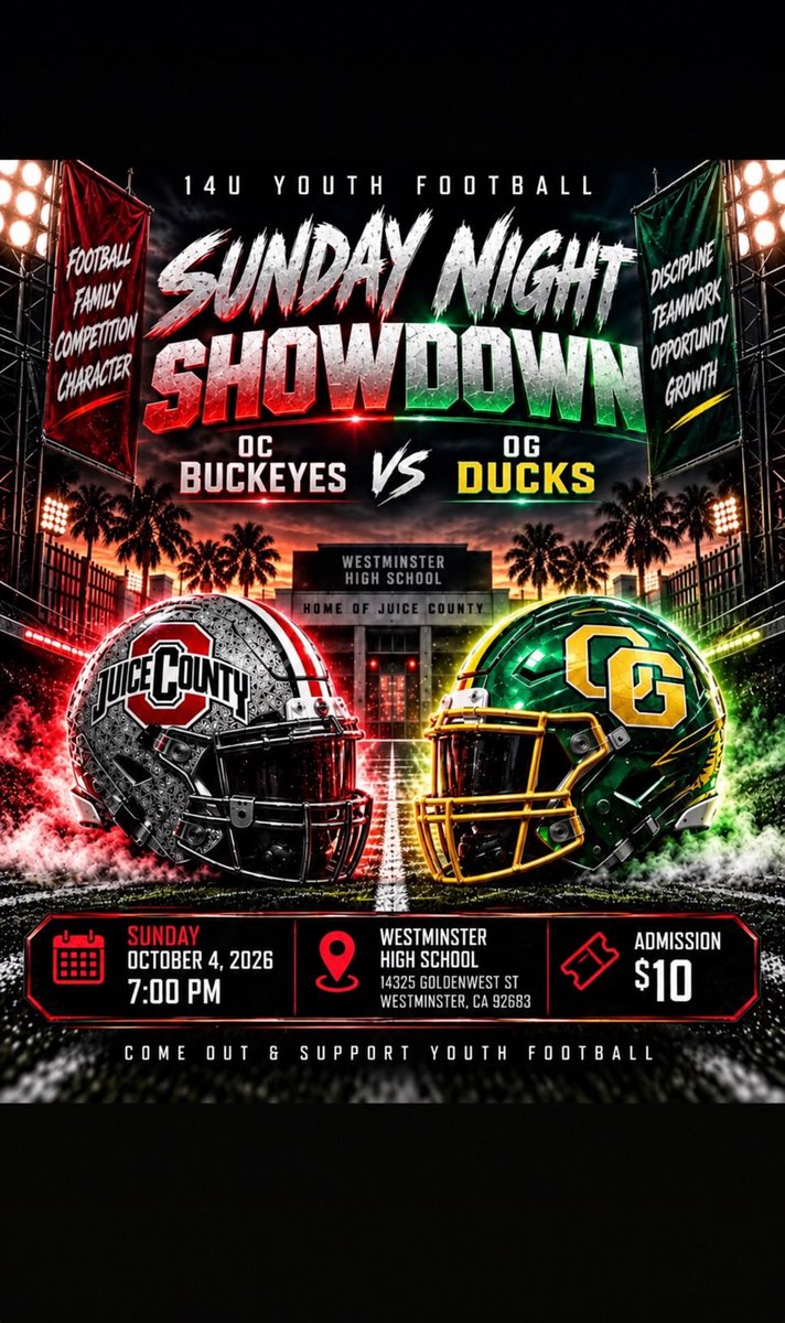 AndrewLance21's tweet photo. SUNDAY NIGHT SHOWDOWN. 🏈🔥
OC Buckeyes vs. OG Ducks. Two programs. One field. Time to compete, execute, and leave everything between the lines.

📍 Westminster High School
🗓️ October 4 | 7 PM

BUCKEYES — LET’S WORK. 🌰💪🏾
#OCBuckeyes #14UFootball #YouthFootball #SundayNightShowdown #GameDay #EarnEverything #FootballFamily