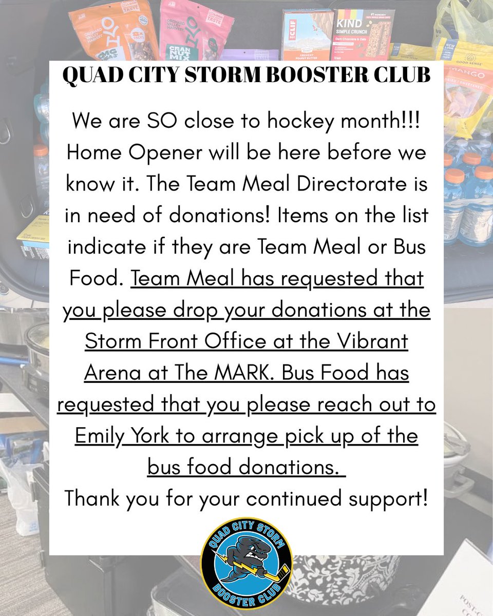 QuadCityStormBC's tweet photo. We are SO close to hockey month!!!  Home Opener will be here before we know it. The Team Meal Directorate is in need of donations!  Items on the list indicate if they are Team Meal or Bus Food. https://t.co/4CJHmgnpXA