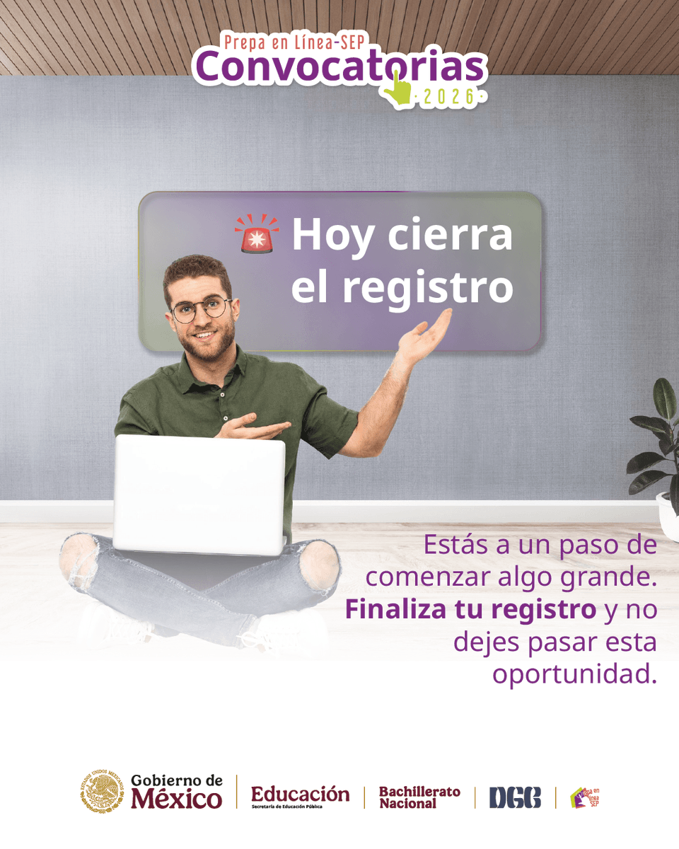 PrepaLineaSEP's tweet photo. 🚨 Última llamada para la generación 93.

Todavía estás a tiempo de hacer algo que tu yo del futuro te agradecerá. 📚
Hoy cierra la convocatoria, así que no lo dejes para después y realiza tu registro aquí 👇
https://t.co/vawWNZXNTU 

#Convocatorias2026PLSEP #ConEsfuerzoSeLogra https://t.co/r84kblmTTT