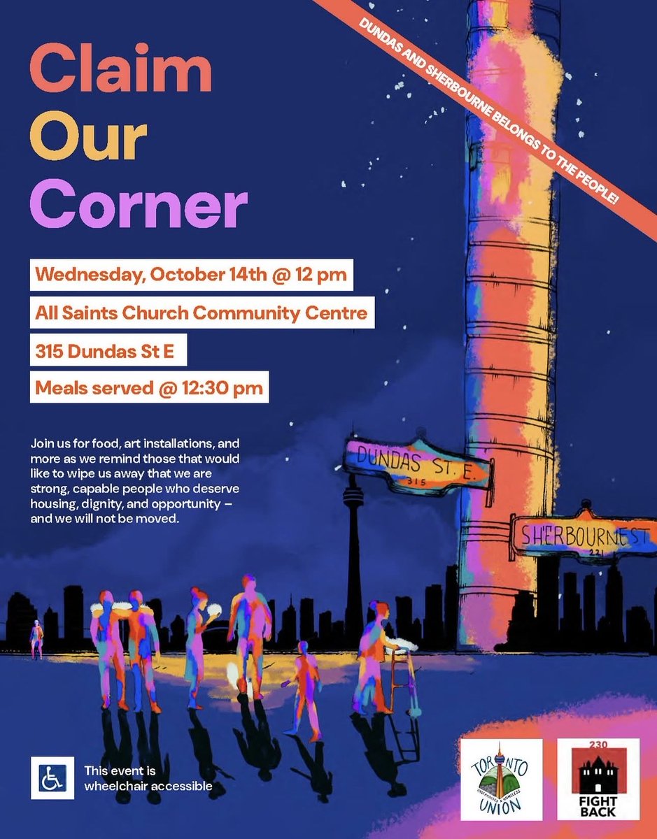 TUHUnion_'s tweet photo. Join us to reclaim our corner at All Saints church community Dundas and Sherbourne 315 Dundas St E on Wednesday October 14th at 12pm. Join us for food, art installations and more.
♿️ wheelchair accessible 
The event is co-organized by @230Fightback https://t.co/WX1LVPpXxF