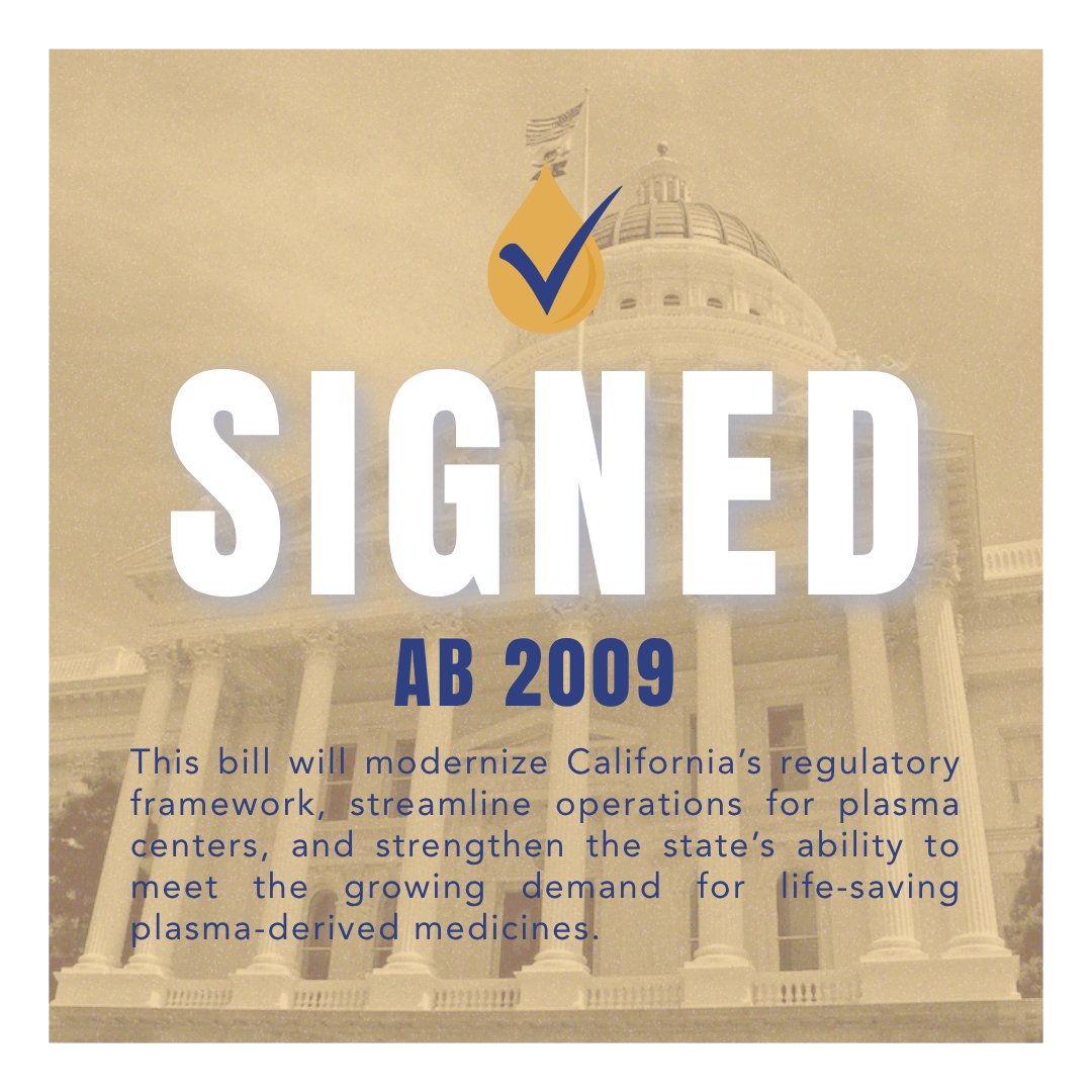 CaAccess's tweet photo. Great news for California patients! #AB2009, by @PhillipChenCA and @AsmSolache, was signed by @CAgovernor. The bill will modernize source plasma donation regulations and support a more reliable supply of plasma-derived medicines for those who depend on them. https://t.co/3UQur0Zo6s