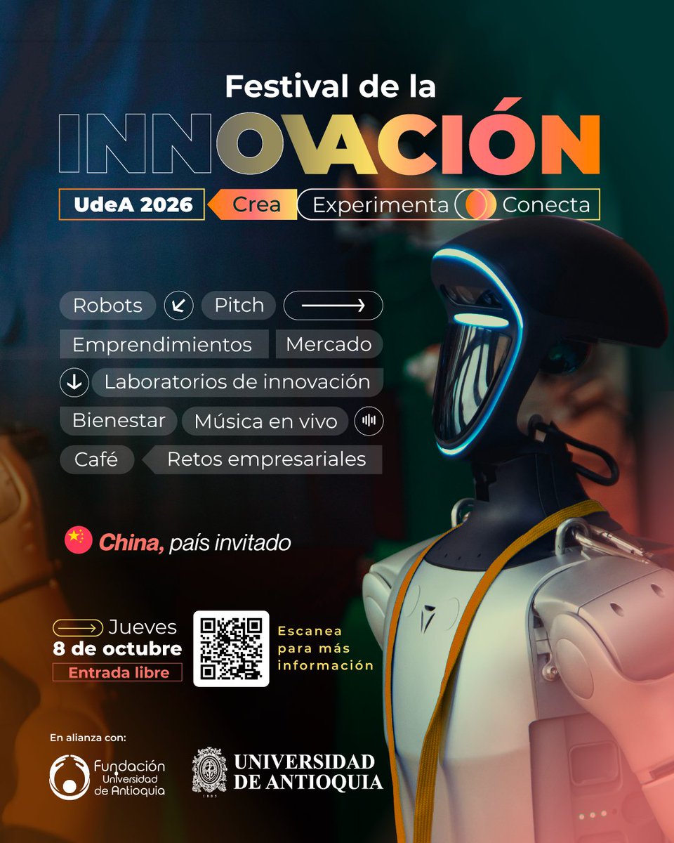 UdeA's tweet photo. 📅📌 El jueves 8 de octubre, nuestro Campus Medellín será el punto de encuentro para crear, conectar y experimentar. Vive el Festival de la Innovación UdeA 2026 y descubre cómo el conocimiento se convierte en proyectos, soluciones y oportunidades. 

🔬 Ciencia · 💡 Innovación · 🚀 Emprendimiento · 🎨 Cultura · 💚 Bienestar

🤩🤝 Disfruta de pitch de emprendimientos, laboratorios de innovación, retos empresariales, muestras de emprendimientos, experiencias digitales, mercados, música en vivo y mucho más.

🌏 China, país invitado, junto con aliados del ecosistema de ciencia, tecnología, innovación y emprendimiento.

📅 Jueves 8 de octubre de 2026
📍 Ciudad Universitaria · Campus Medellín
🎟️ Entrada libre

👉 Conoce más y agéndate con nosotros en: https://t.co/WZxc1gSEk0
@FundacionUdeA

#MeGustaLaUdeA, #UdeACiencia