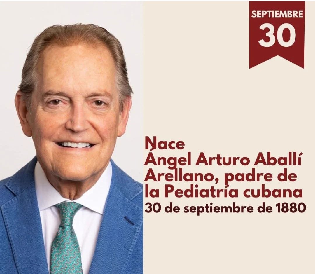 AneYanet's tweet photo. Cuba celebra, desde el año 2008 el Día del Pediatra, en ocasión del aniversario del natalicio del profesor Ángel Arturo Aballí Arellano, considerado el Padre de esta especialidad en la Isla.
 #CubaViveEnSuHistoria https://t.co/95GCRNQDmZ