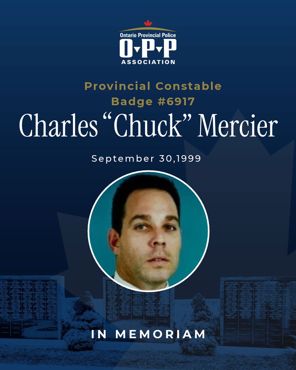 OPPAssociation's tweet photo. On September 30, 1999 OPP Provincial Constable Charles "Chuck" Mercier was working a paid duty on the QEW at the base of the Garden City Bridge near Niagara Falls when his marked police vehicle with emergency lights on was struck by van being driven by a man who had fallen asleep. Chuck was involved in the OPP Association as a Branch Secretary. He was survived by his wife and two children. #HeroesInLife