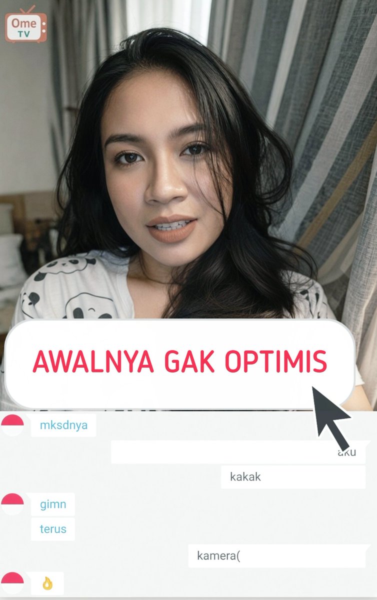 kangen_ometv's tweet photo. ome tv awalnya sih gak optimis https://t.co/TaQxfBylBv