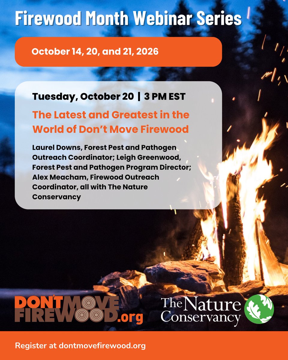PlayCleanGo's tweet photo. There’s more to protecting the places we love than cleaning our gear—where our firewood comes from matters, too. 🪵🌲

As Firewood Month continues, join our partners at The Nature Conservancy for "The Latest and Greatest in the World of Don’t Move Firewood."

📅 Tuesday, October 20
⏰ 3 p.m. Eastern
🎤 Laurel Downs, Leigh Greenwood & Alex Meacham, The Nature Conservancy

Meet the Don’t Move Firewood team and learn how the campaign is helping reduce the spread of invasive forest pests and diseases through education and outreach.

The webinar will highlight resources for both everyday firewood users and forest health professionals, along with updates affecting firewood movement in the U.S.

Join us in helping protect forests and the places we love—register today! Visit: https://t.co/H3XJpidDaC

#FirewoodMonth #DontMoveFirewood #PlayCleanGo #ForestHealth #InvasiveSpecies
