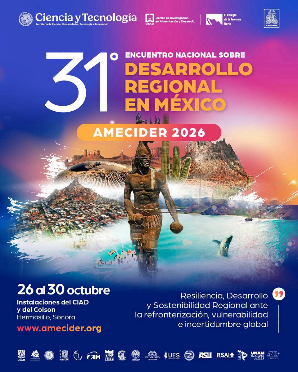 ciadmx's tweet photo. #Hermosillo será sede del 31° Encuentro Nacional sobre Desarrollo Regional en México, AMECIDER 2026.
📅 26 al 30 de octubre
📍 Instalaciones del CIAD y El Colegio de Sonora
🔗 Más información: https://t.co/xlnFG1pcYf https://t.co/PQEKu81s2i