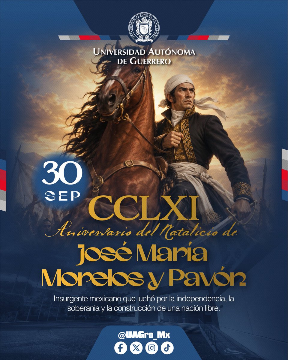UAGro_MX's tweet photo. 🇲🇽📜 Conmemoramos el CCLXI aniversario del natalicio de José María Morelos y Pavón, uno de los principales protagonistas de la lucha por la Independencia de México.

Su legado forma parte de la historia y la identidad de nuestra nación. 🇲🇽

#Morelos #HistoriaDeMéxico #UAGro https://t.co/vaEOWlyzTi