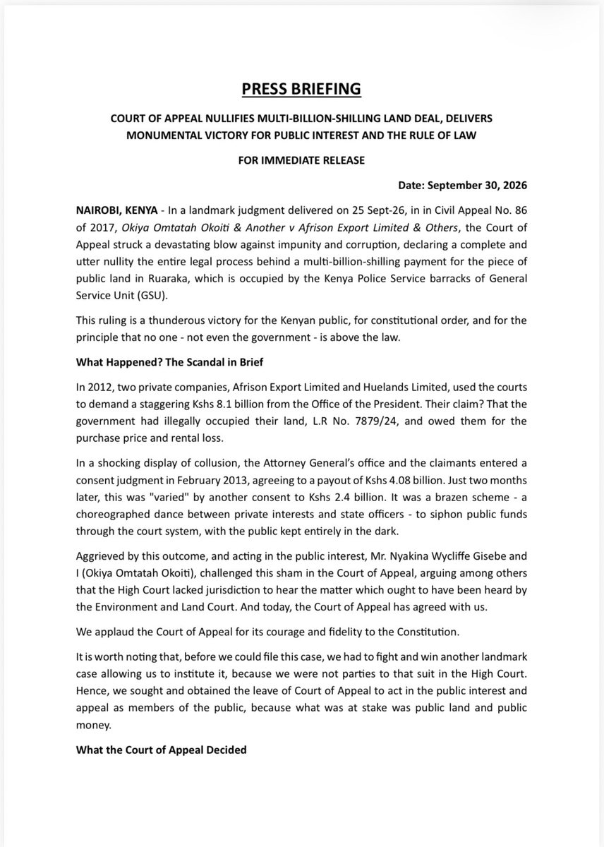 OkiyaOmtatah's tweet photo. A significant victory for public interest and the rule of law.

The Court of Appeal has declared null and void the proceedings and consent orders that led to the KSh 2.4 billion payment over the Ruaraka public land dispute, holding that the High Court lacked jurisdiction to hear the matter. The case has now been remitted to the Environment and Land Court for fresh determination.

This judgment reinforces a basic constitutional principle: public land and public money must be protected through lawful and transparent processes.

The next step is accountability. Every shilling paid under the void orders must be accounted for, and the responsible institutions must act on the Court’s decision.