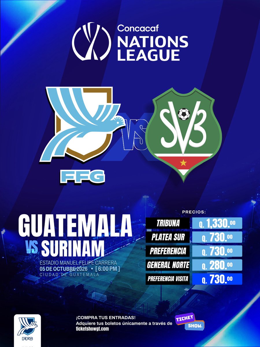 fedefut_oficial's tweet photo. ¡𝗩𝗘𝗡𝗧𝗔 𝗗𝗘 𝗕𝗢𝗟𝗘𝗧𝗢𝗦! 🎟️🇬🇹⚽️

Recuerda podrás comprar tus entradas para el partido de local de la #SeleMayor ante Surinam en la Liga de Naciones de Concacaf en:

🎟️https://t.co/v9feFLbdb9

#VamosGuate #ModoSelección 💪🏽🇬🇹⚽️💙 https://t.co/1MlfN5SEul