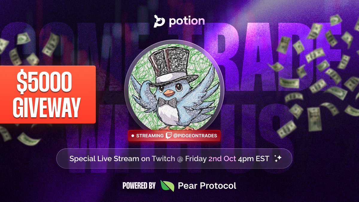 potionalpha's tweet photo. special stream

this Friday, Oct 2 at 4 PM ET with @Pidgus 

we’re hunting fresh entries live

with $5,000 cash giveaway for participants 🧪

powered by @pear_protocol 

come trade and print together

https://t.co/EDXNXkvFBw https://t.co/xWKJIZmEiT