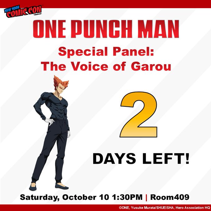 A promotional graphic for New York Comic Con featuring the character Garou from One Punch Man, announcing a "Special Panel: The Voice of Garou" with "2 DAYS LEFT!" until the event, scheduled for Saturday, October 10 at 1:30PM in Room 409. The image ties directly to the post's countdown excitement for the upcoming One Punch Man panel at NYCC.