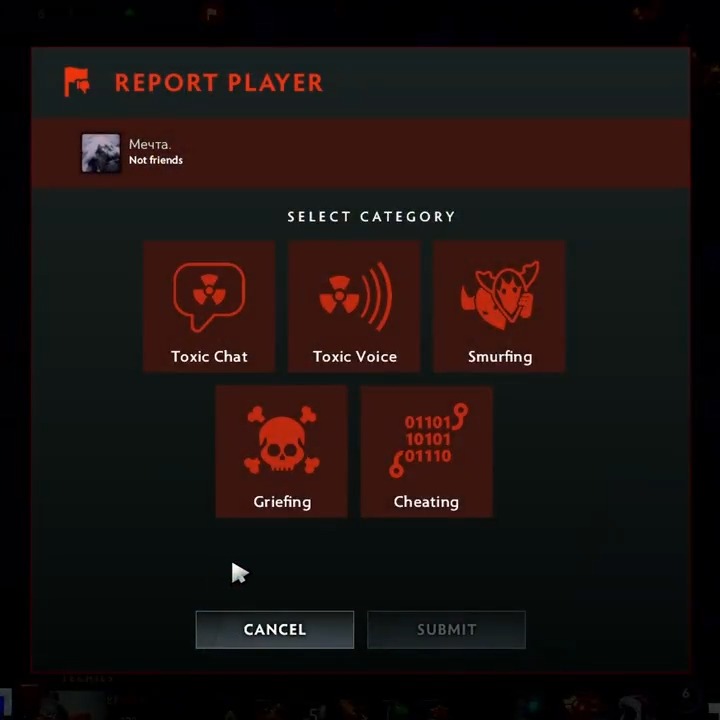 A video game 'REPORT PLAYER' menu for a user named 'Мечта' labeled 'Not friends', showing category options including Toxic Chat, Toxic Voice, Smurfing, Griefing, and Cheating, with CANCEL and SUBMIT buttons.