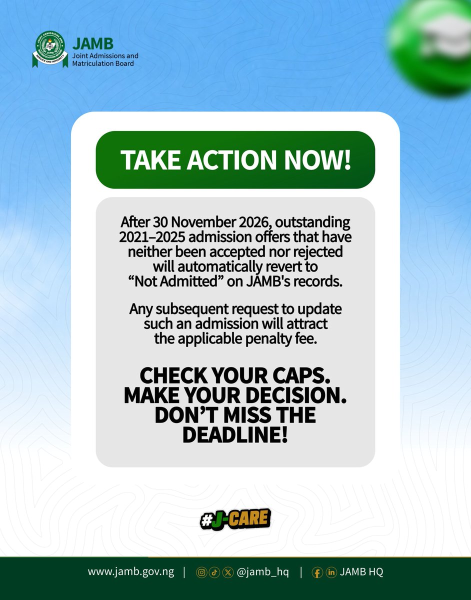 jambhelp1's tweet photo. After 30 November, outstanding offers that have neither been accepted nor rejected will revert to “Not Admitted” on JAMB’s records.
Your admission status. Your action. Your deadline.
#JAMB #JAMBUpdates #CAPS #Admission2026 #jambhelp https://t.co/8HCUEZ1IvF