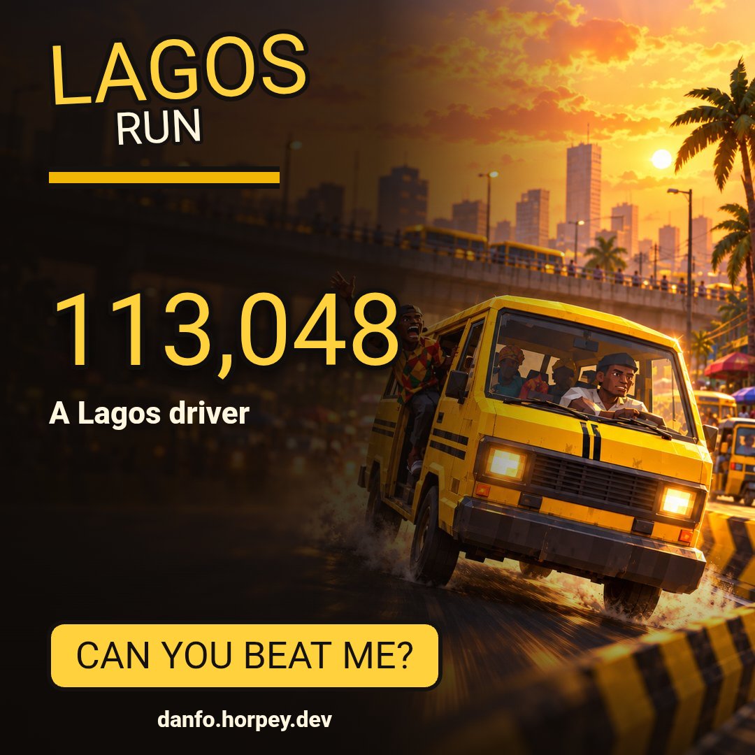 Anotherme_1010's tweet photo. I scored 113,048 driving danfo in Lagos Run. Can you beat me? https://t.co/7y6fewATzV #LagosRun @eureka_seamless https://t.co/U6Yo1UFMF3