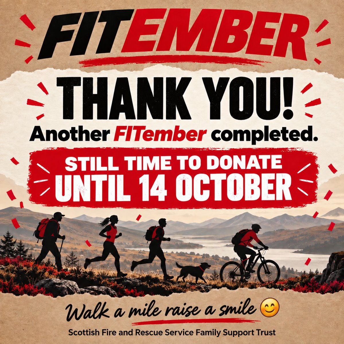 sfrs_fst's tweet photo. π Thank you to everyone who took part, donated or supported another FITember! π
You can still donate until 14 October and help the SFRS Family Support Trust support our Fire Service family. β€οΈ
Walk a mile raise a smile π
#FITEMBER #ThankYou https://t.co/s8mvcE9JgH