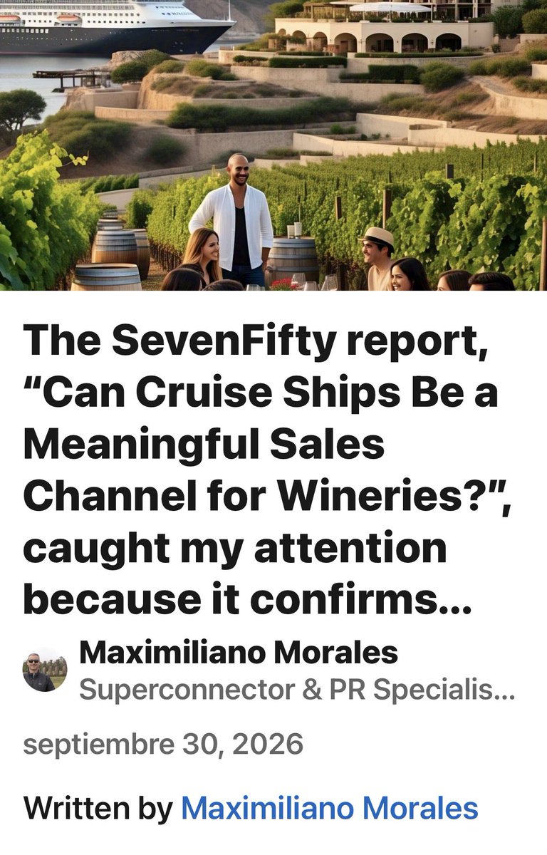 MaxMoralesChile's tweet photo. The @SevenFiftyDaily The SevenFifty report written by @kmagyarics “Can Cruise Ships Be a Meaningful Sales Channel for Wineries?”, caught my attention because it confirms….  https://t.co/SRKgJQKmJ6 https://t.co/YzzwahKKvJ