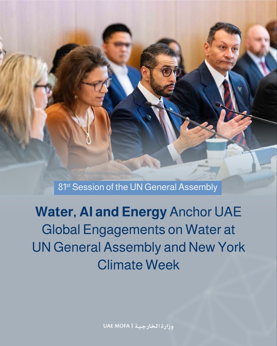 mofauae's tweet photo. The UAE delegation on water, led by His Excellency Abdulla Balalaa, Assistant Minister of Foreign Affairs for Energy and Sustainability, hosted a number of high-level engagements during the 81st Session of the United Nations General Assembly, bringing governments, businesses, investors, innovators, humanitarian organizations, researchers, students, and civil society together into the final stages of global preparations for the 2026 United Nations Water Conference.

https://t.co/E8YDhY3tOq