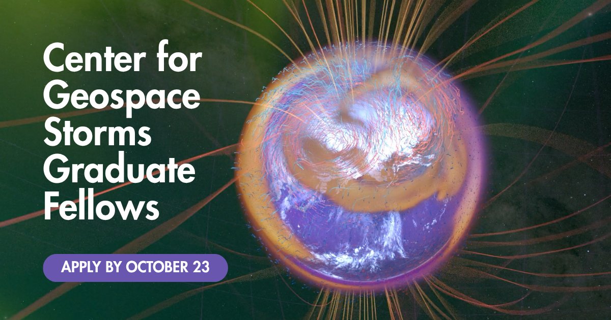 ncspacegrant's tweet photo. The Center for Geospace Storms is launching a Graduate Fellows program that will provide support for graduate students' current research projects. 
 
Applications due October 23. Learn more: https://t.co/WY02yBHeLM https://t.co/t6GpR8h8XD