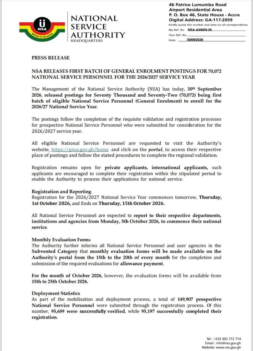 _nsagh's tweet photo. Postings are out! 🇬🇭

The NSA has released the first batch of 70,072 National Service Personnel for the 2026/2027 service year.

Visit https://t.co/wpyOr355SZ, click on the portal, check your place of posting and complete your regional validation.

📌 Registration: 1st to 15th October 2026
📌 Report to your place of posting from Monday, 5th October 2026