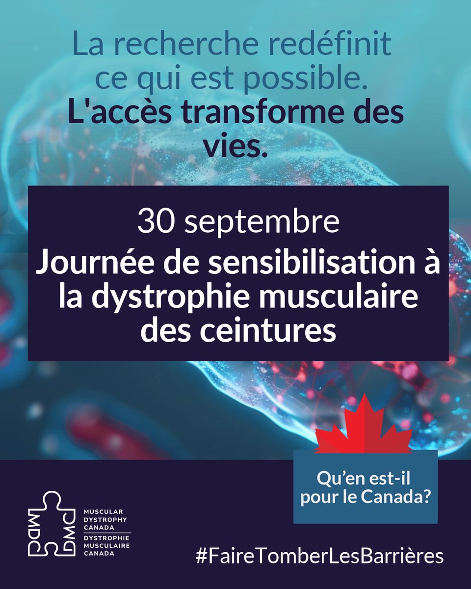 Action_Musclee's tweet photo. Le 30 septembre est la Journée de sensibilisation à la dystrophie musculaire des ceintures (DMC). La DMC regroupe de nombreuses maladies génétiques différentes. Pour mettre au point de nouveaux traitements et, ultimement, trouver un traitement curatif, la recherche doit s’intéresser aux nombreuses causes et aux différents mécanismes à l’origine de ces maladies.

Où en sommes-nous aujourd’hui?

La recherche progresse au Canada. Des essais cliniques évaluent actuellement des traitements potentiels pour la DMC, tandis que des chercheurs canadiens poursuivent leurs travaux pour mieux comprendre les causes de la maladie et trouver de nouvelles façons d’améliorer les traitements et les soins. Le Canada dispose maintenant d’un réseau de plus en plus vaste d’essais cliniques sur les maladies neuromusculaires, ce qui offre davantage de possibilités aux Canadiennes et aux Canadiens admissibles de prendre part à la recherche.

La recherche avance. Le Canada doit maintenant veiller à ce que ces progrès se concrétisent en traitements accessibles aux personnes qui en ont besoin. Dans le cadre de sa campagne « Qu’en est-il pour le Canada? », Dystrophie musculaire Canada demande la mise en place d’un processus d’approbation plus rapide pour les traitements des maladies neuromusculaires. Faites entendre votre voix. Signez et partagez la pétition « Qu’en est-il pour le Canada? » : https://t.co/PEkxEC84iK?
