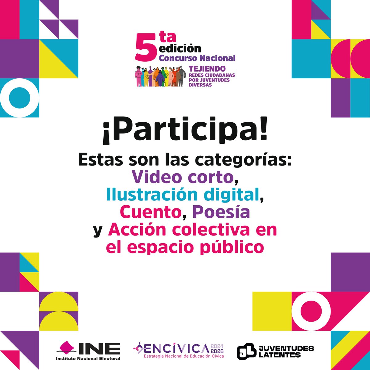 Inejd01's tweet photo. El INE, en alianza con Juventudes Latentes, presenta la 5.ª edición del Concurso Nacional “Tejiendo Redes Ciudadanas por Juventudes Diversas”. Consulta la convocatoria, requisitos y bases, y forma parte de este espacio. #TejiendoRedesCiudadanas #JuventudesDiversas https://t.co/7NWI9fAX4K
