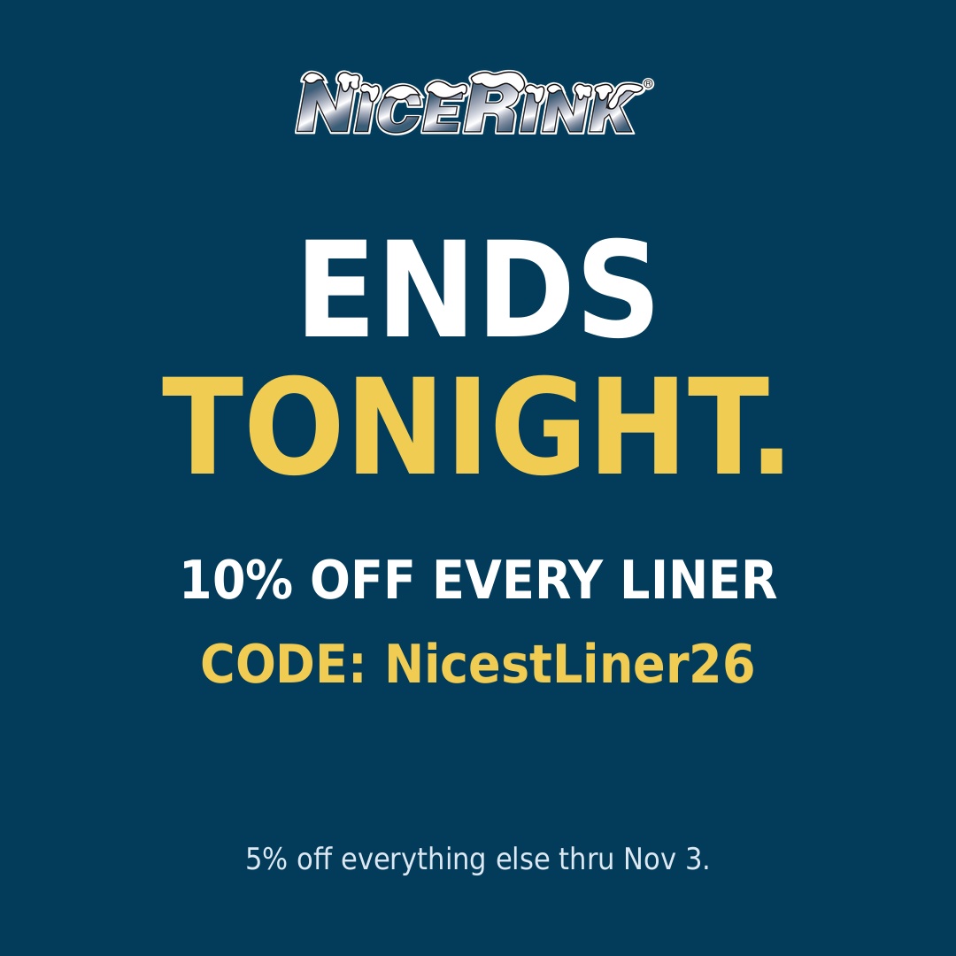 NiceRink's tweet photo. 🚨Ends TONIGHT! 10% off every liner with code NicestLiner26.⏰Everything else is 5% off thru Nov 3. We have everything you need!🏒
SHOP LINERS: https://t.co/94EfP7wc7E
#NiceRink #FrozenMemories #LastChance #Savings #ODR #BackyardRink #IceRinkLiners #Sale https://t.co/KqQxNnlLyw