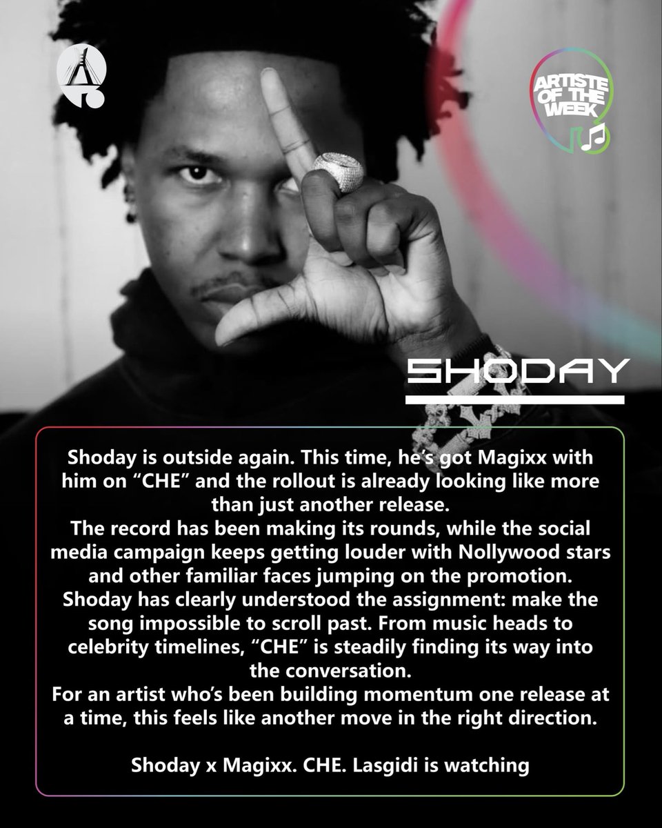 lasgidiroom's tweet photo. ARTIST OF THE WEEK: @official_shoday 

Shoday is outside and CHE ft Magixx is catching a wave of its own.From Nollywood stars to familiar faces across social media ,the rollout is getting louder by the day.

#lasgidiroom #artistoftheweek https://t.co/lZ79sVRUAH
