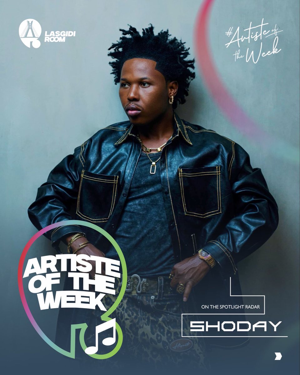 lasgidiroom's tweet photo. ARTIST OF THE WEEK: @official_shoday 

Shoday is outside and CHE ft Magixx is catching a wave of its own.From Nollywood stars to familiar faces across social media ,the rollout is getting louder by the day.

#lasgidiroom #artistoftheweek https://t.co/lZ79sVRUAH