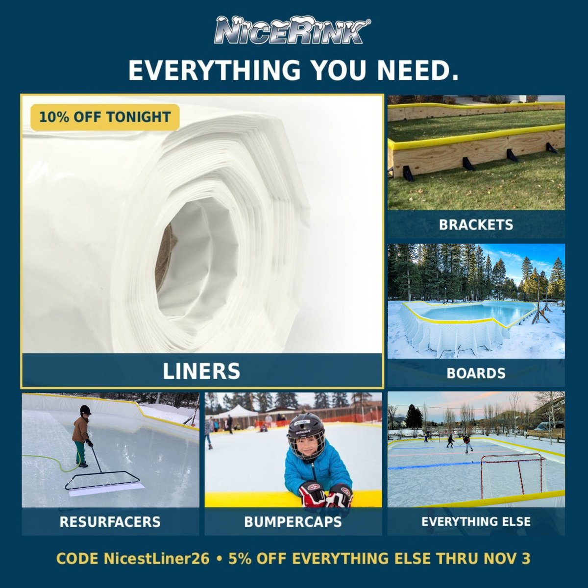 NiceRink's tweet photo. 🚨Ends TONIGHT! 10% off every liner with code NicestLiner26.⏰Everything else is 5% off thru Nov 3. We have everything you need!🏒
SHOP LINERS: https://t.co/94EfP7wc7E
#NiceRink #FrozenMemories #LastChance #Savings #ODR #BackyardRink #IceRinkLiners #Sale https://t.co/KqQxNnlLyw