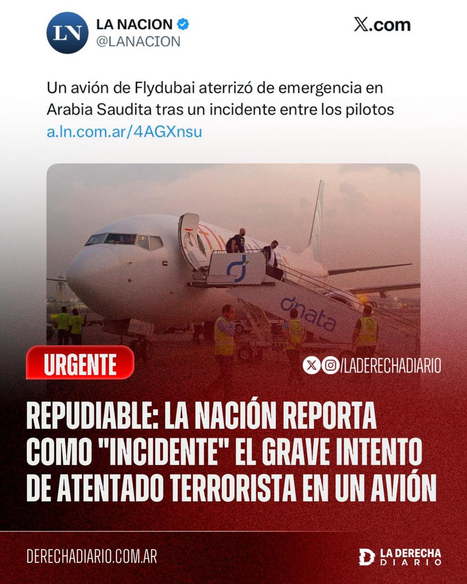 laderechadiario's tweet photo. 🚨🇦🇷🇮🇱🇦🇪 | REPUDIABLE: La Nación reportó como un "incidente" el gravísimo intento de atentado terrorista en un avión que viajaba de Dubái a Israel, donde el copiloto musulmán apuñaló al piloto e intentó estrellar el avión para asesinar a todos los pasajeros, hasta que lograron abrir la cabina, neutralizarlo y evitar el atentado.