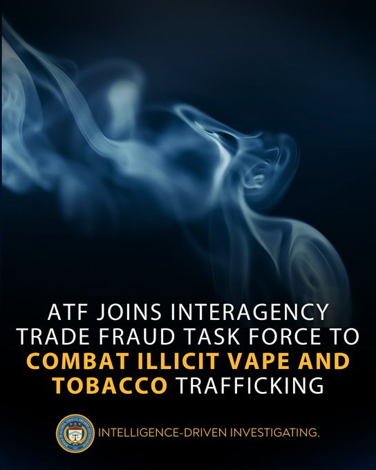ATFPhiladelphia's tweet photo. ATF has joined the interagency Trade Fraud Task Force to crack down on illicit vape and tobacco trafficking. 

The Task Force is a partnership with DOJ and Homeland Security Investigations to stop illegal, mis-declared, and smuggled goods from entering U.S. commerce and fueling organized crime.   

Under the PACT Act, ATF has authority to investigate these products as they move into American communities. With unauthorized vape products now making up a majority of U.S. e‑cigarette sales, ATF’s role in the Task Force is a major step toward getting these dangerous, unregulated products off our streets.   

Read more at https://t.co/JFqo0NJu8Z