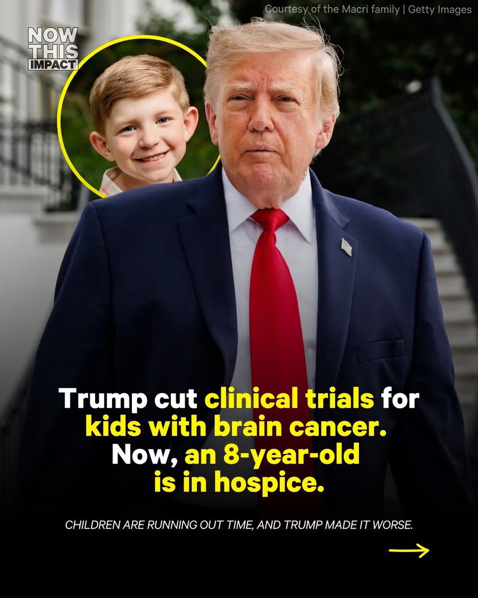 JerryWillResist's tweet photo. The Trump administration and DOGE cut or froze more than $2 billion in funding from thousands of federally funded research projects, interrupting clinical trials, including those run by the Pediatric Brain Tumor Consortium.

The consortium is a network of hospitals and research centers that runs clinical trials for children with brain tumors. One of its trials was set to test an experimental mRNA treatment for DIPG, a rare and aggressive brain tumor that usually can’t be removed with surgery. About 2% of patients survive past five years after their diagnosis.

Eight-year-old John Paul Macri’s family was trying to get him into the experimental trial, but the funding changes delayed trials before he could even enroll. Macri’s cancer ended up spreading to his spine, making him ineligible for clinical trials. He can no longer walk, receives nutrition through a feeding tube, and is now in hospice care.

Only about 4% of federal cancer research funding goes toward childhood cancer, even though brain tumors are the leading cause of cancer-related death in children.

NCI says it is moving the consortium’s trials to a larger network to speed up the development of new treatments. But researchers say the transition delayed this particular trial by at least a year. The Trump administration says it is committed to advancing childhood cancer research, but the delay cost children time they could not afford to lose.