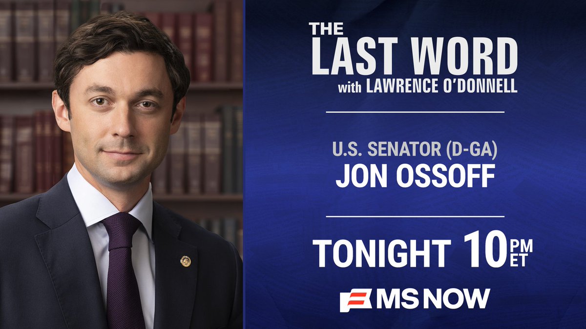 TheLastWord's tweet photo. TONIGHT: Senator Jon @ossoff joins @Lawrence on The #LastWord. Tune in! https://t.co/7tOjTOgQKy