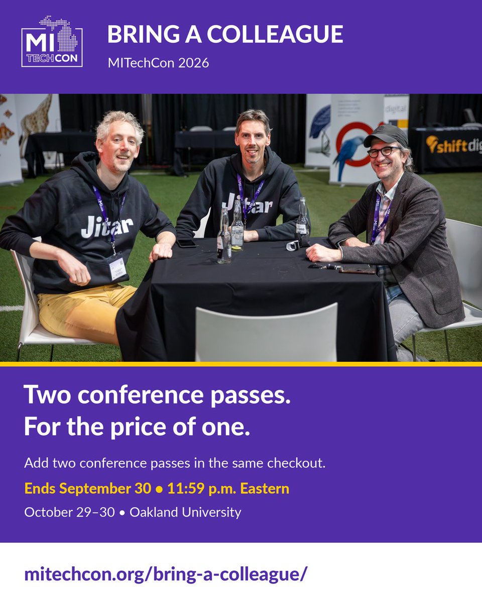 MITechCon's tweet photo. Last call to bring a colleague to MITechCon! Get two Conference Passes for the price of one when you add two passes in the same checkout by 11:59 p.m. Eastern tonight. Details: https://t.co/ByFBtVrGaW

Join us October 29–30 at Oakland University. https://t.co/qTV5qL0cjb