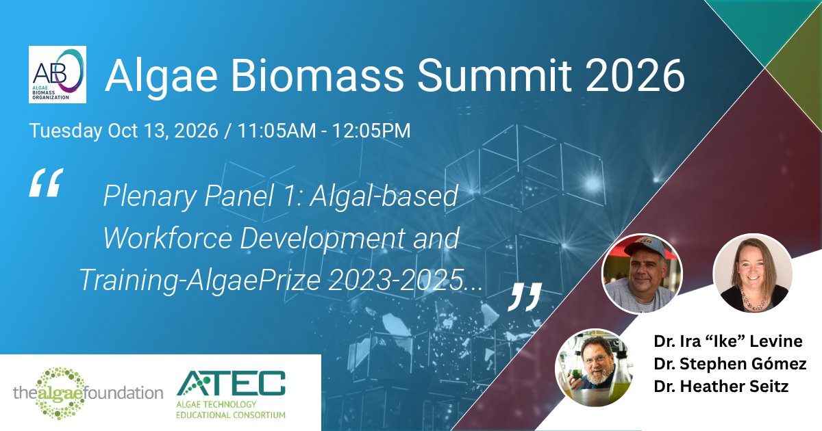 ATECalgae's tweet photo. We are excited to participate in the 20th Algae Biomass Summit, October 12-15, at Arizona State University in Tempe! Do not miss this panel on October 13 and be sure to stop by the Algae Foundation booth to learn more about how you can get involved! https://t.co/htAvZar28a