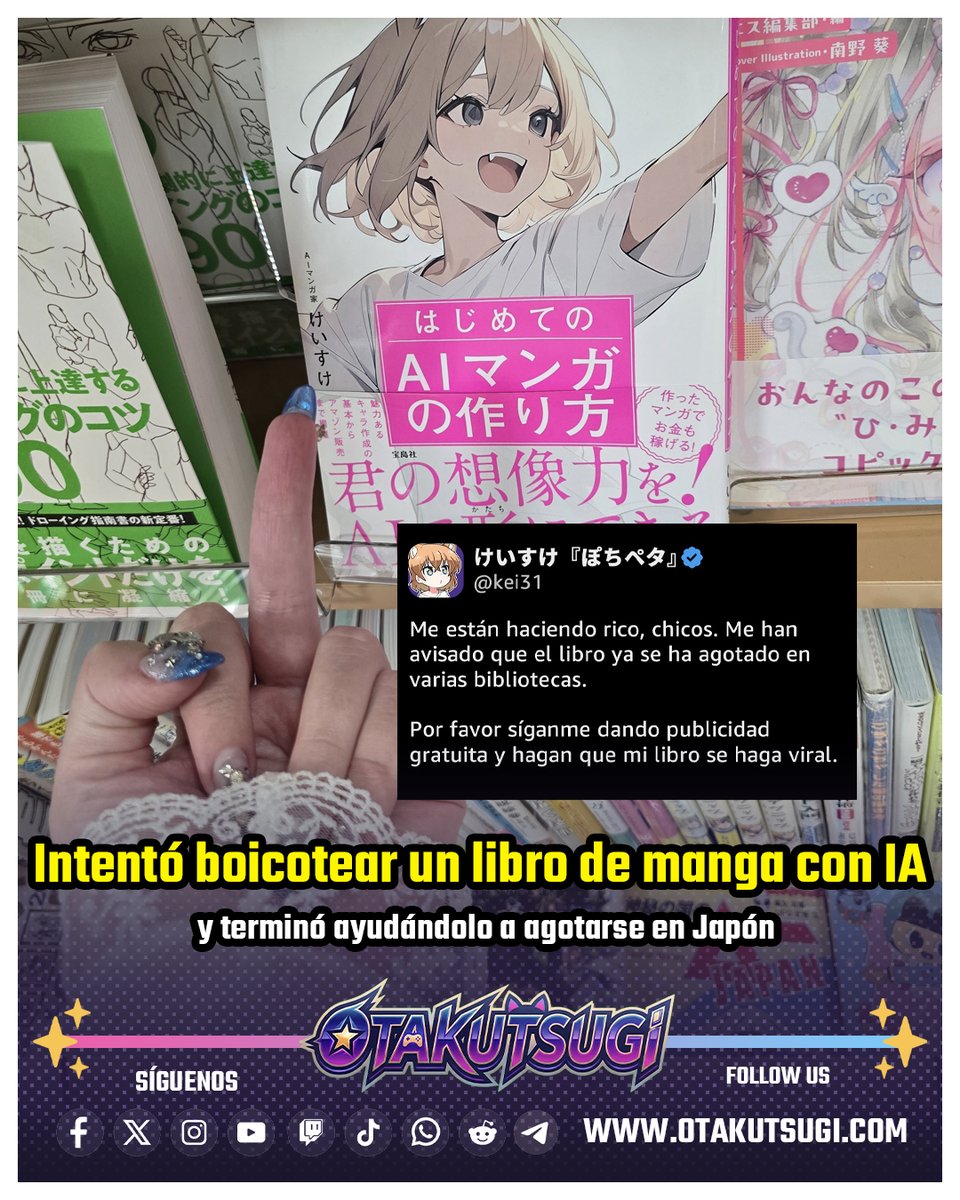 Otakutsugi's tweet photo. 🇯🇵📚 ¡Intentaron boicotear un libro de manga con IA y terminaron agotándolo en Japón! 😂🔥
@kei31 recibió publicidad GRATIS tras una polémica viral. ��El resultado? ¡Su libro se agotó en tiendas online! 😱
📖 https://t.co/64R8zOhezv
🌎 English &amp; Spanish | #anime #manga #news #rt https://t.co/0BDkTWQD3T