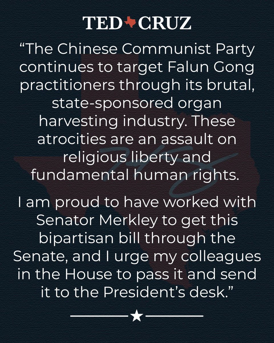 SenTedCruz's tweet photo. Sens. Cruz, Merkley Lead Senate Passage of Bipartisan Bill to Hold China Accountable for Organ Harvesting and Human Rights Violations  

https://t.co/ssQjGLDXEN https://t.co/xnaO4KpT2c