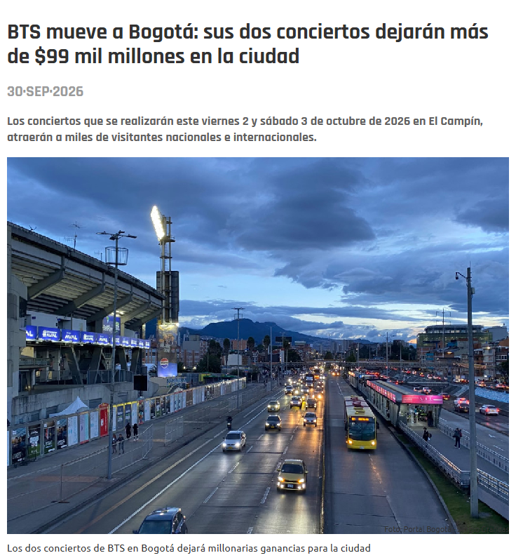 ARMYBogotaCol's tweet photo. BTS no solo llega a Bogotá para llenar El Campín. También está moviendo la economía de toda la ciudad. 💜

Según el Instituto Distrital de Turismo, sus dos conciertos generarán más de $99 mil millones en gasto de los asistentes.

🍜 $39.108 millones en alimentos y bebidas
🏨 $29.384 millones en alojamiento
🚍 $17.557 millones en transporte dentro de Bogotá
🛍️ $12.976 millones en compras y recuerdos

Además, el *18,4 % de las compras de boletería se realizó desde fuera de Colombia* y cerca del *25 % de los asistentes llegarán desde otras ciudades del país*.

Y hay otro dato que dimensiona lo que está pasando: entre el 30 de septiembre y el 4 de octubre, las reservas aéreas hacia Bogotá aumentaron 46,6 % frente al mismo periodo de 2025.

Dos conciertos. Más de 53.000 personas por fecha. Visitantes de Colombia y otros países. Y una ciudad entera sintiendo el impacto de ARIRANG. 🇨🇴💜

Bogotá definitivamente sabe que BTS está aquí.

📰 Lee la nota completa:
https://t.co/YjdfthhT7c