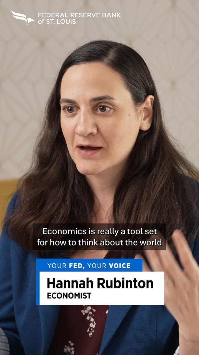 Hannah Rubinton, an economist at the Federal Reserve Bank of St. Louis, is shown speaking in a promotional video for the "Your Fed, Your Voice" series, with an overlaid caption reading, "Economics is really a tool set for how to think about the world." The image relates to the post by highlighting one of the Fed's researchers whose work helps inform the public and shape national economic health.