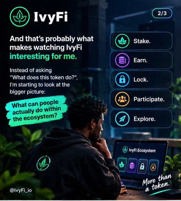 Big_Issy01's tweet photo. @IvyFi_io The more I explore IvyFi, the more I look beyond just the token.

What can you actually do?

Stake. Earn. Lock. Participate. Explore.
That’s what makes the ecosystem interesting to me. 🌿 https://t.co/rT2r2V6a2P