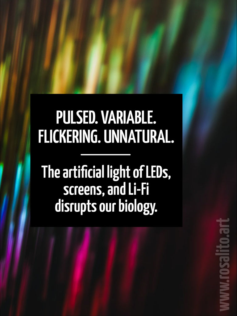 RosalitoEhs's tweet photo. The artificial light of LED, screens and Li-Fi disrupts our biology. https://t.co/naZK1rBoTU
