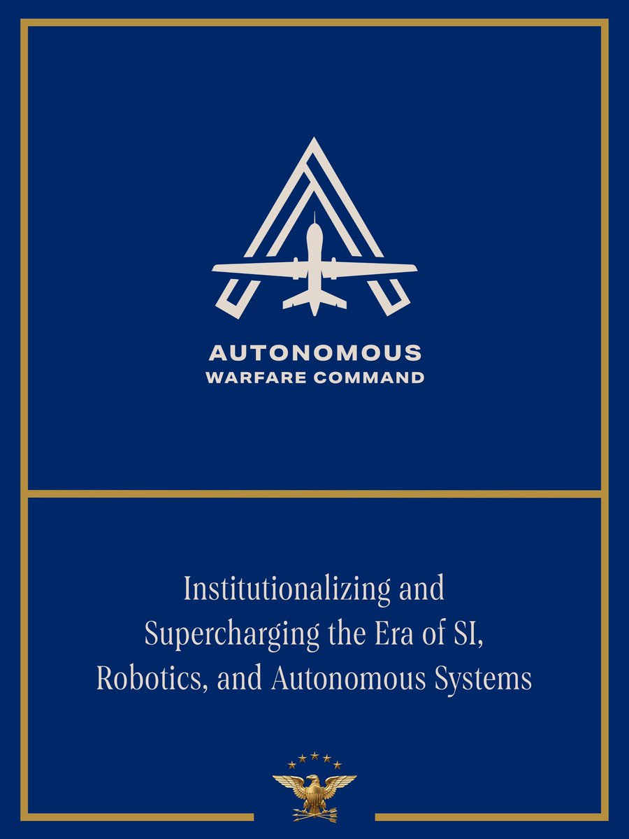 SeanParnellASW's tweet photo. Today, at Secretary Hegseth's direction, the Department of War is starting the creation of the Autonomous Warfare Command.

This will be a new 4-star combatant command—with service-like authorities—built to scale autonomous and robotic capabilities across the Joint Force in the fastest peacetime shift in modern military history.